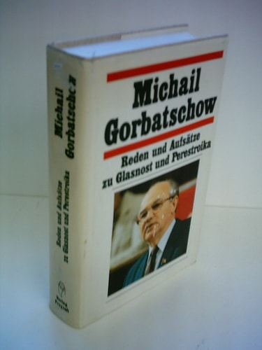 Reden und Aufsätze zu Glasnost und Perestroika