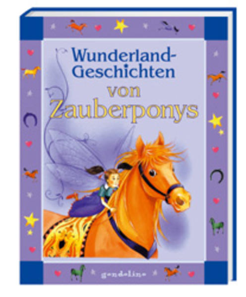 Wunderland-Geschichten von Zauberponys