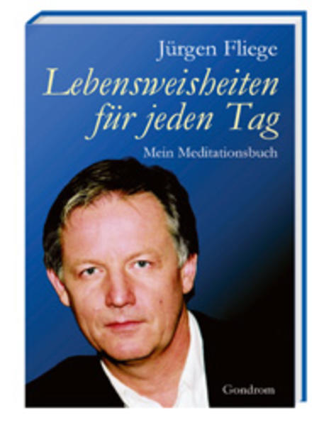 Lebensweisheiten für jeden Tag