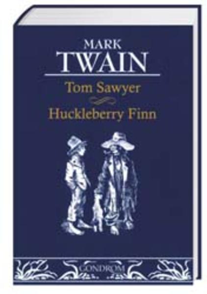 Tom Sawyer & Huckleberry Finn