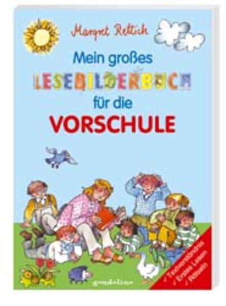 Mein großes Lesebilderbuch für die Vorschule