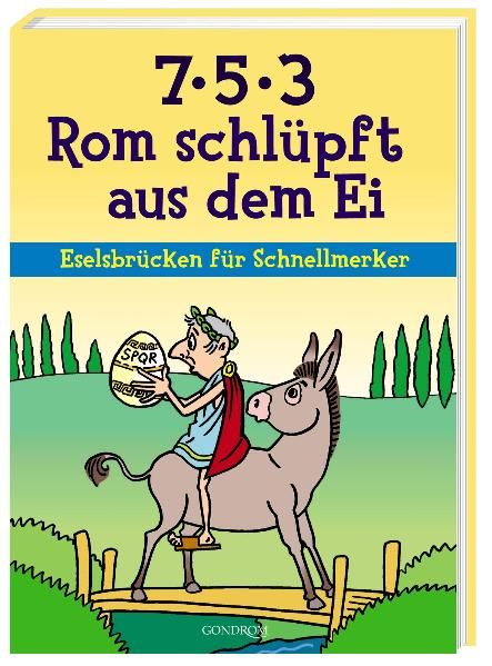 7 - 5 - 3 - Rom schlüpft aus dem Ei