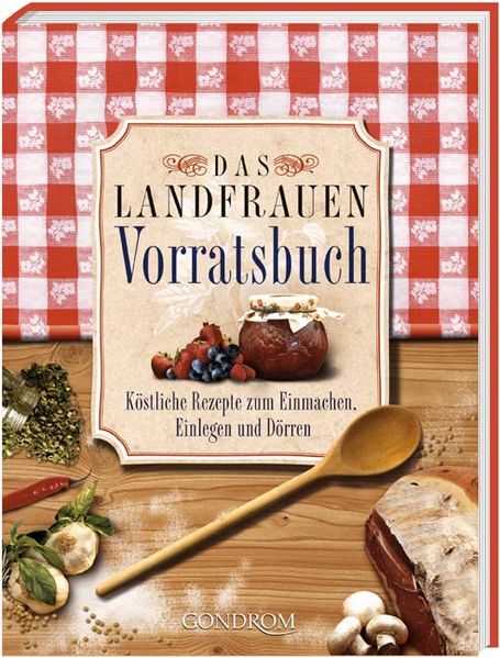 Das Landfrauen-Vorratsbuch