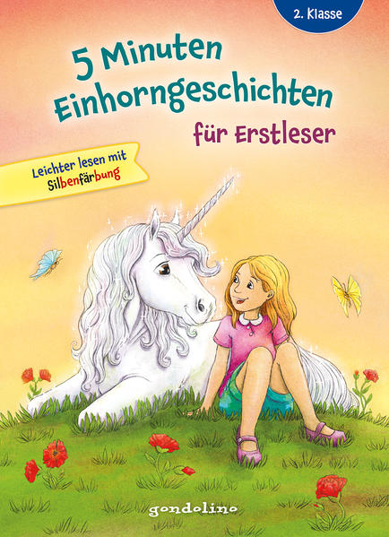 5 Minuten Einhorngeschichten für Erstleser, 2. Klasse - Leichter lesen mit Silbenfärbung
