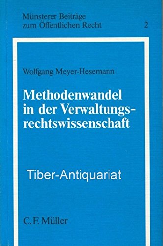 Methodenwandel in der Verwaltungsrechtswissenschaft