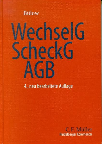 Heidelberger Kommentar zum WechselG/ScheckG/AGB