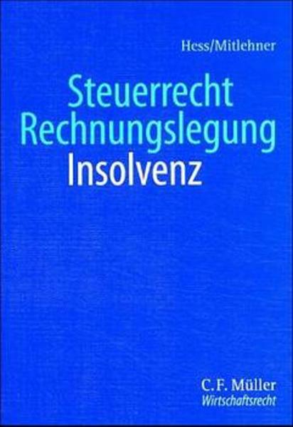 Steuerrecht - Rechnungslegung - Insolvenz