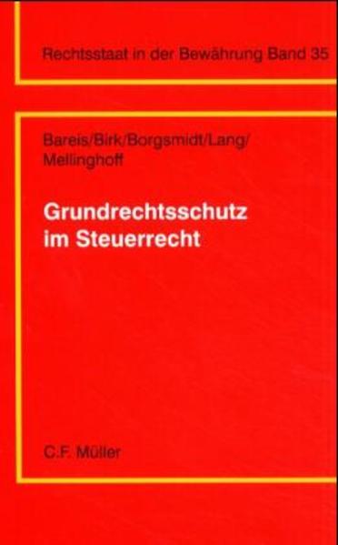 Grundrechtsschutz im Steuerrecht