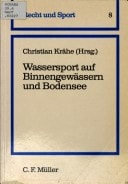 Wassersport auf Binnengewässern und Bodensee
