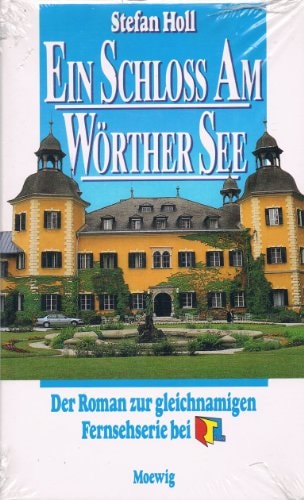 Ein Schloss am Wörthersee