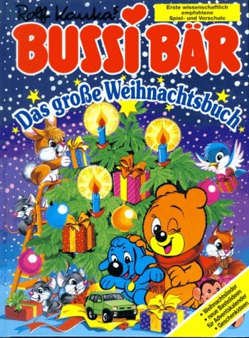 Bussi Bär - Das grosse Weihnachtsbuch