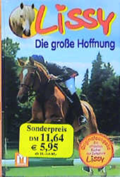 Lissy: Die grosse Hoffnung