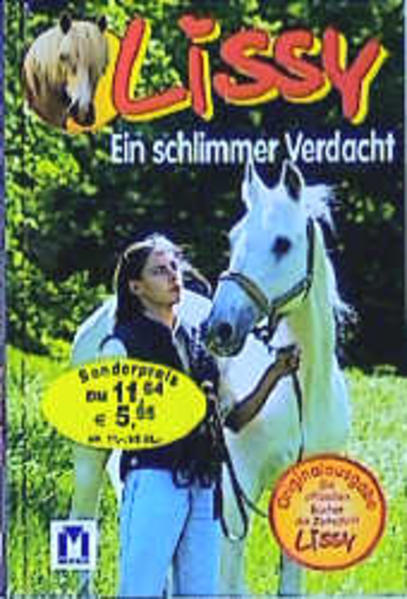 Lissy: Ein schlimmer Verdacht