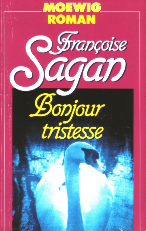 Bonjour tristesse