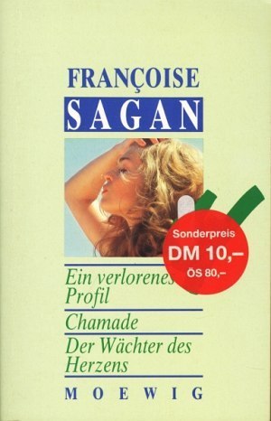 Ein verlorenes Profil /Chamade /Der Wächter des Herzens