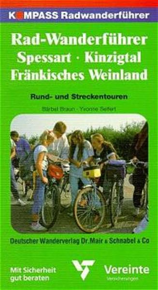 Spessart - Kinzigtal - Fränkisches Weinland