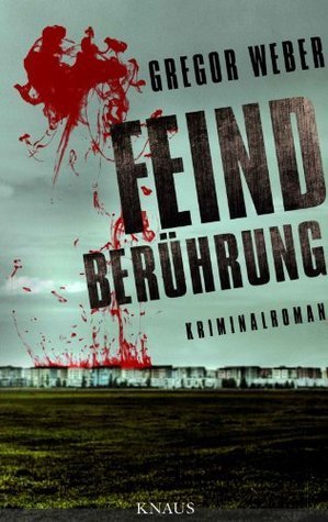 Feindberührung