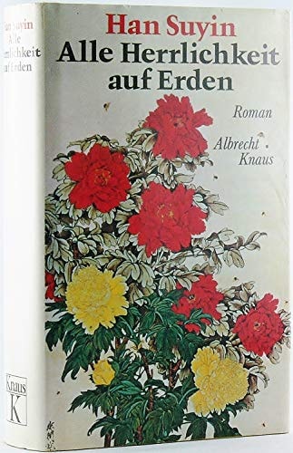 Alle Herrlichkeit auf Erden