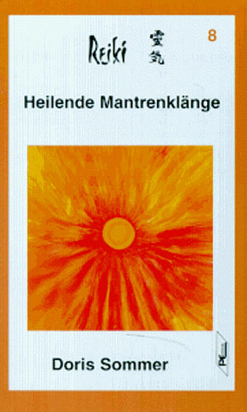 Heilende Mantrenklänge