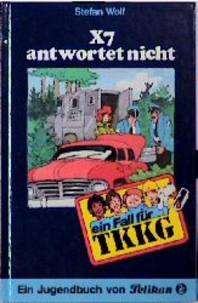 TKKG / X 7 antwortet nicht