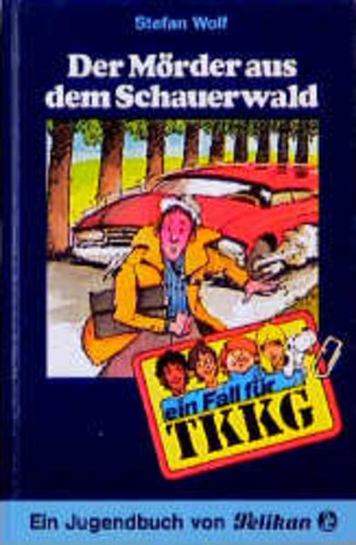 TKKG / Der Mörder aus dem Schauerwald