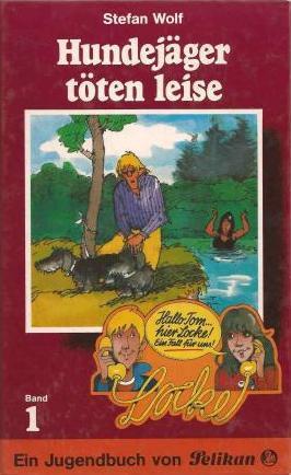 Tom & Locke / Hundejäger töten leise