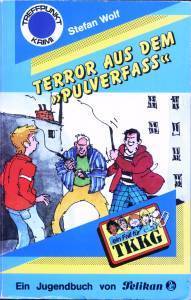 TKKG, Terror aus dem Pulverfass