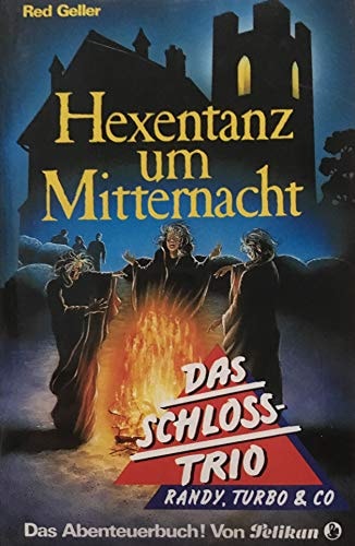Das Schloss-Trio / Hexentanz um Mitternacht