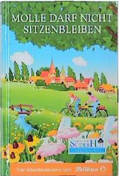 Neues vom Süderhof / Molle darf nicht sitzenbleiben