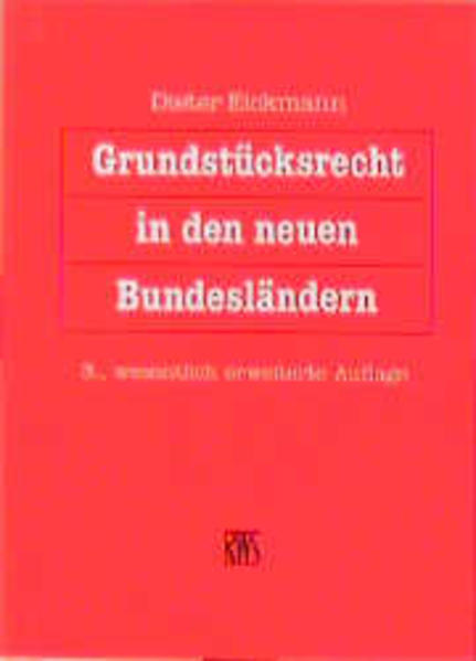 Grundstücksrecht in den neuen Bundesländern