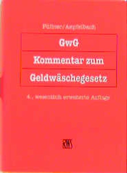 GwG - Kommentar zum Geldwäschegesetz