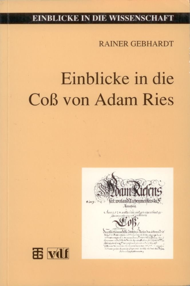 Einblicke in die Coss von Adam Ries
