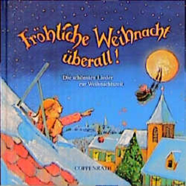 Fröhliche Weihnacht überall!
