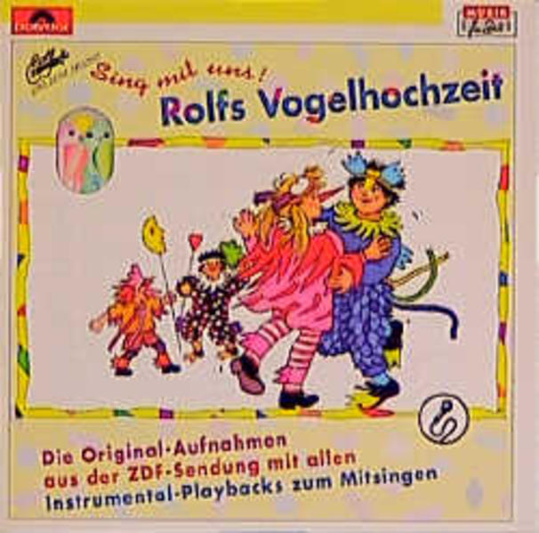 Sing mit uns - Rolfs Vogelhochzeit