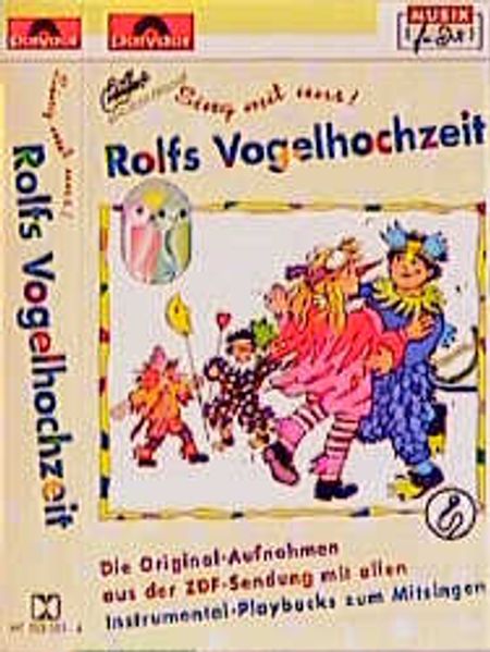 Sing mit uns - Rolfs Vogelhochzeit