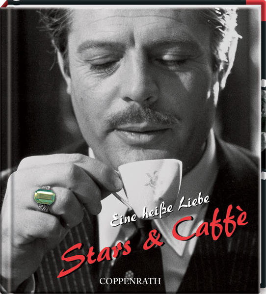 Eine heiße Liebe - Stars & Caffè