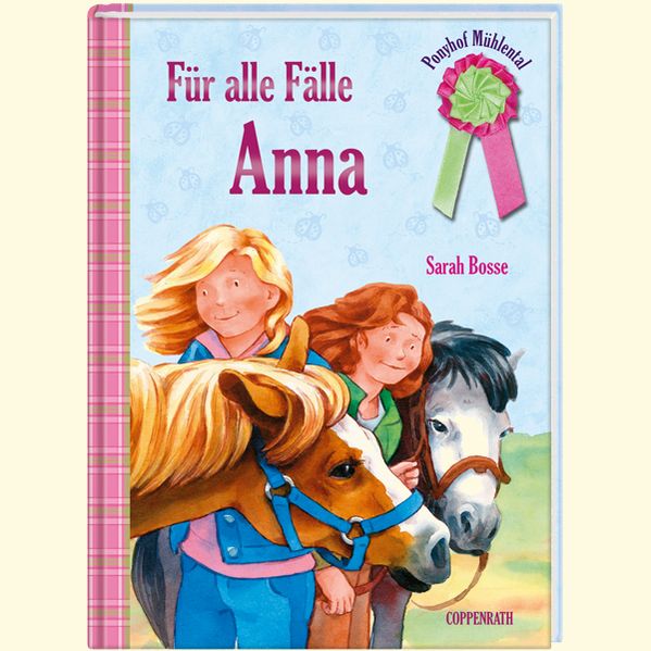 Ponyhof Mühlental (Bd. 9) - Für alle Fälle Anna