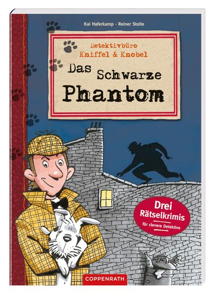 Detektivbüro Kniffel & Knobel: Das Schwarze Phantom