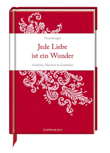 Jede Liebe ist ein Wunder