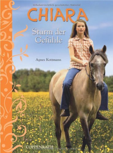 Chiara (Bd. 3) - Sturm der Gefühle