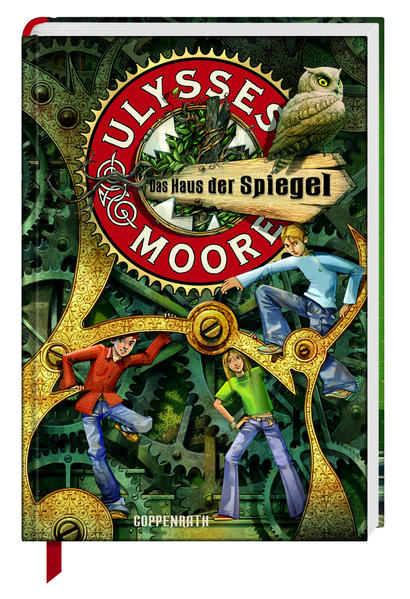 Ulysses Moore (Bd. 3) - Das Haus der Spiegel