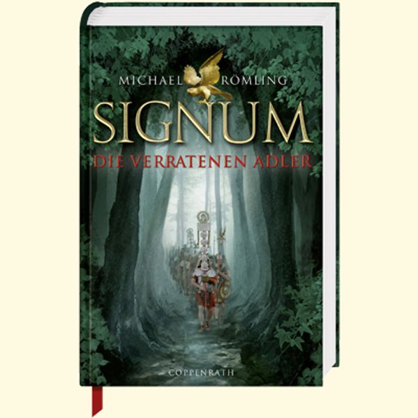 Signum - Die verratenen Adler