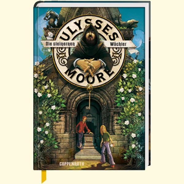 Ulysses Moore (Bd. 5) - Die steinernen Wächter