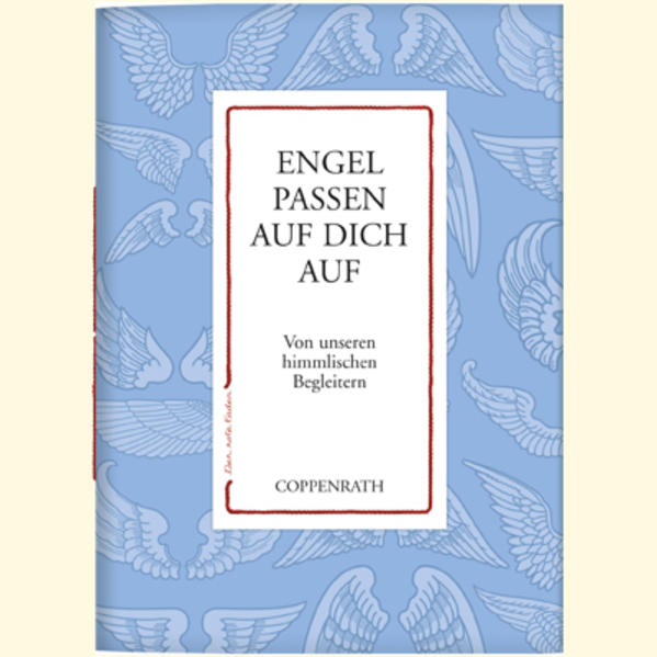 Der rote Faden: Engel passen auf dich auf