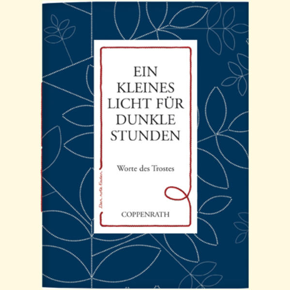 Der rote Faden: Ein kleines Licht für dunkle Stunden