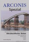 Ultrahochfester Beton.