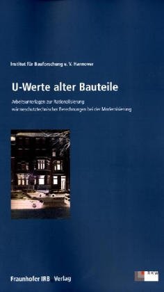 U-Werte alter Bauteile.
