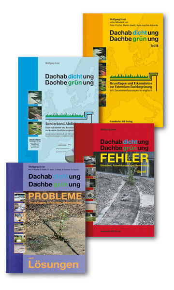 Dachabdichtung - Dachbegrünung. Fachbuchpaket:.