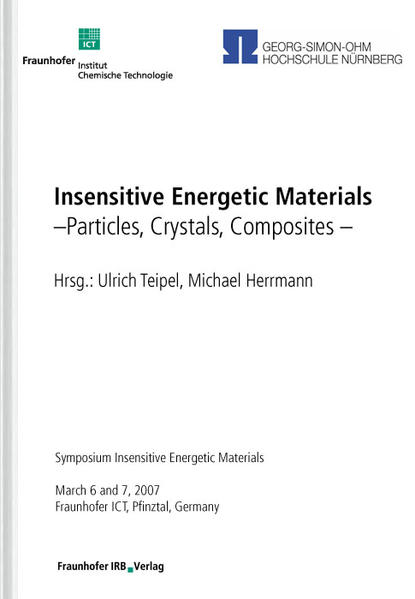 Insensitive Energetic Materials. Particles, Crystals, Composites.