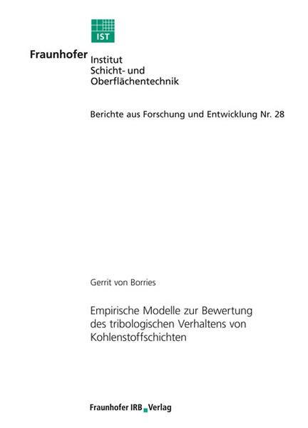 Empirische Modelle zur Bewertung des tribologischen Verhaltens von Kohlenstoffschichten.